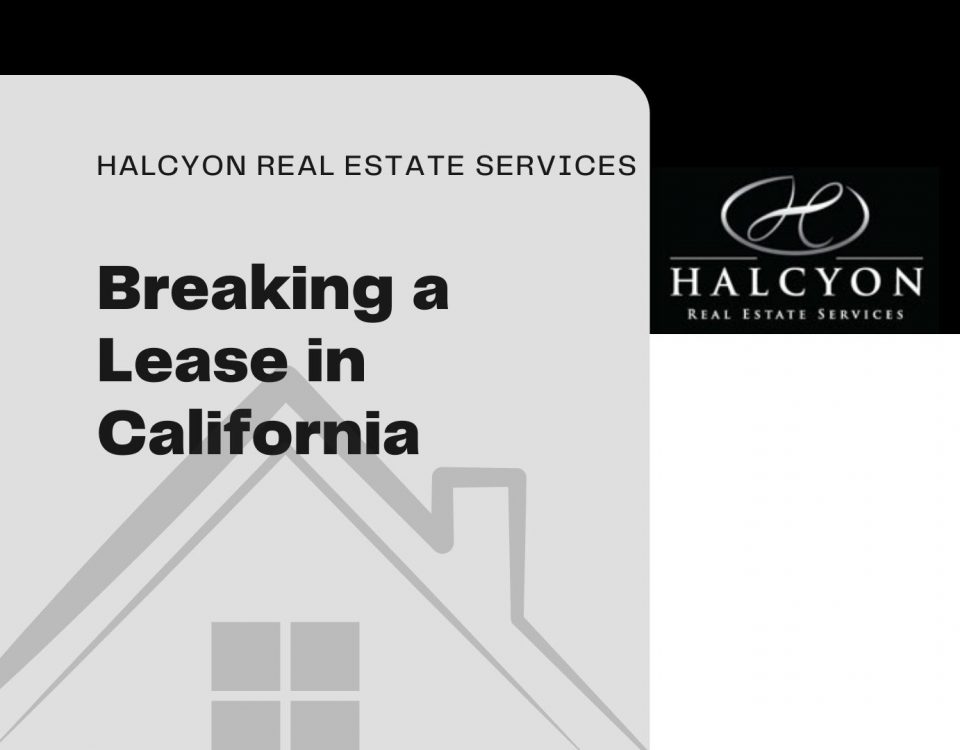 breaking a lease in california