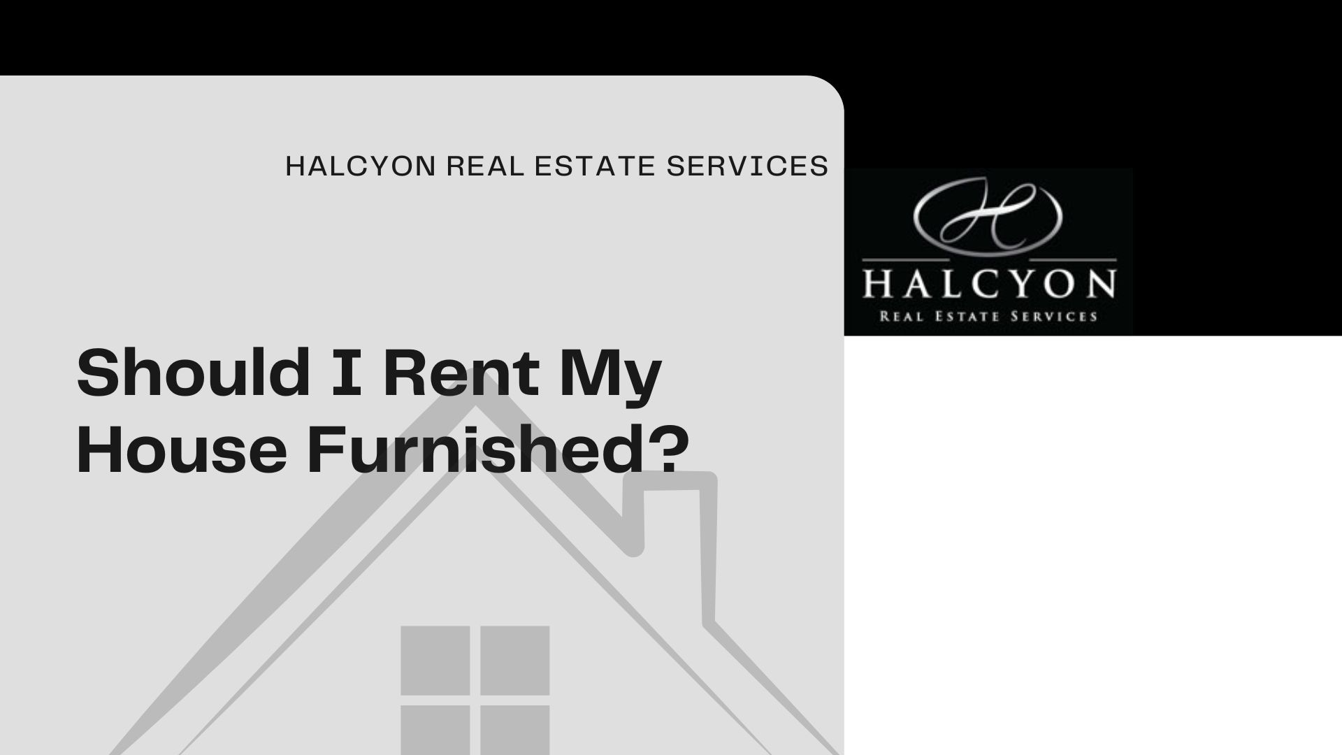 The Benefits of Renting Your House Furnished